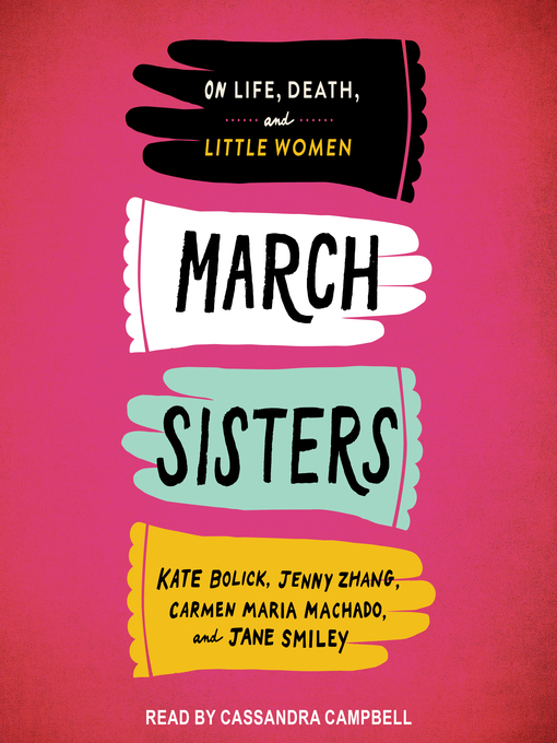 Title details for March Sisters by Kate Bolick - Available